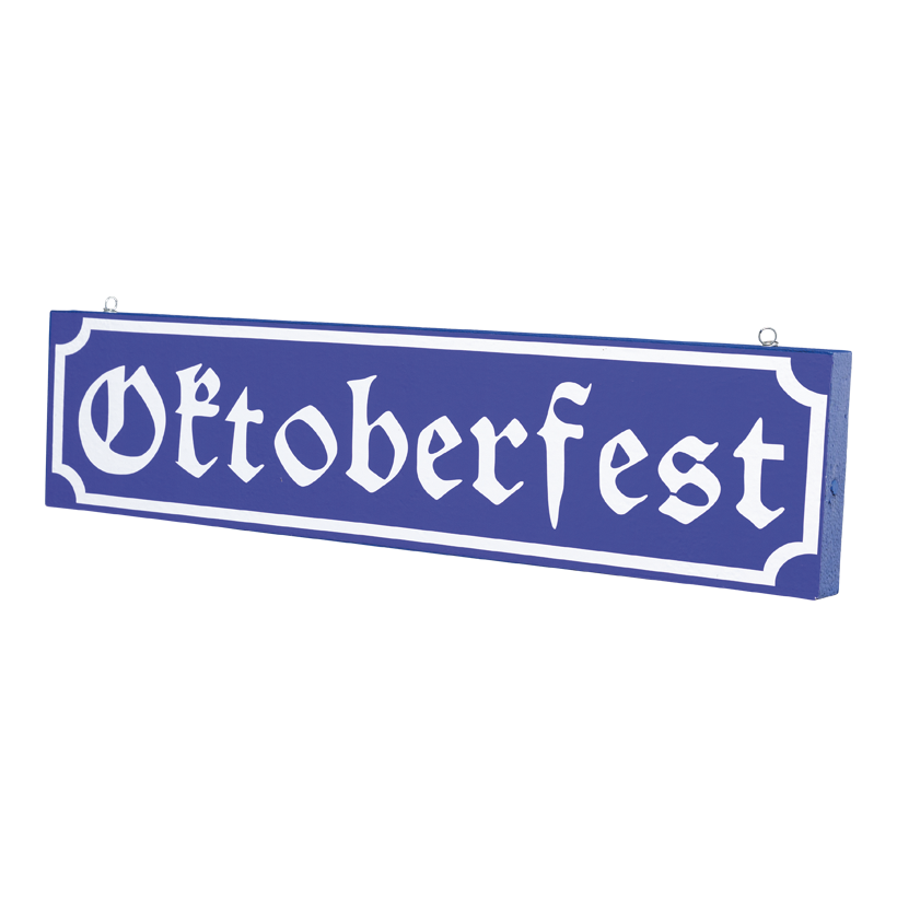 Straßenschild "Oktoberfest", 60x14x3cm 0 0 aus Styropor, Motivdruck doppelseitig, mit 2 Aufhängeösen